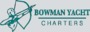 Bowman Yacht Charters Cornwall